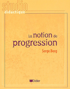 La notion de progression - Borg Serge
