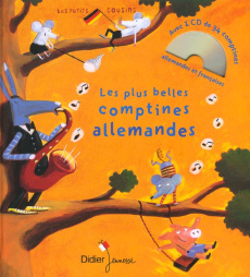 LES PLUS BELLES COMPTINES ALLEMANDES - ABBIS-CHACE/LATIK