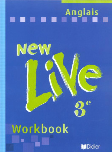 Anglais 3eme New Live. Workbook - Meyer Michèle ; Plays Martin-Cocher Odile ; Marcan