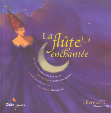La flûte enchantée. Avec 1 CD audio - Mozart Wolfgang-Amadeus ; Kerloc'h Jean-Pierre ; N