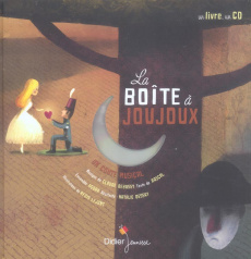 La boîte à joujoux. Un conte musical, avec 1 CD audio - Debussy Claude