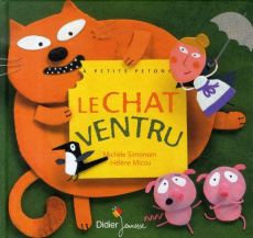 Le chat ventru - Simonsen Michèle ; Micou Hélène