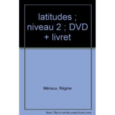 LATITUDES 2 NIV.2 - DVD LIVRET - DINTILHAC ANNELINE