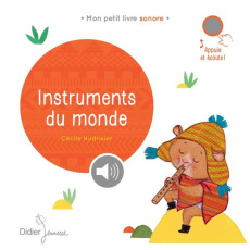 Instruments du monde - Hudrisier Cécile