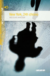 New York, 24h chrono. A2 - Ancion Nicolas