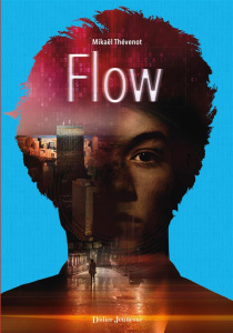 Flow Tome 2 - Thévenot Mikaël