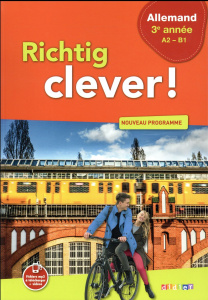 Allemand 3e année A2-B1 Richtig clever! - Halberstadt Wolf ; Goyat Adeline ; Le Berre Steren