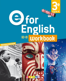 E for english 3e A2>B1. Workbook - Herment Mélanie ; Couturier Anne-Cécile ; Dumas Ca