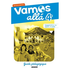 Espagnol 4e LV2 A1-A1 Cycle 4 - 2e année Vamos allá. Guide pédagogique, Edition 2017 - Castillo Sophie ; Da Cruz Sandra ; Gutiérrez Crist