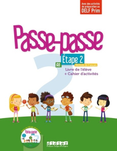 Passe-passe 2 Etape 2 A1. Livre de l'élève Cahier d'activités, avec 1 CD audio - Meynadier Marion ; Pozzana Laurent