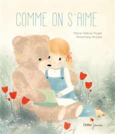 Comme on s'aime - Roger Marie-Sabine ; Shojaie Rosemary