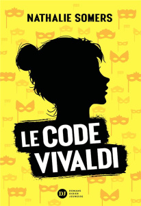 Le code Vivaldi Tome 1 - Somers Nathalie