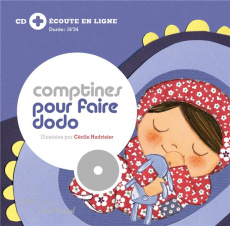 Comptines pour faire dodo. Avec 1 CD audio - Hudrisier Cécile