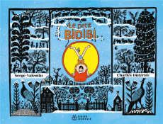 Le Petit Bidibi - Valentin Serge ; Dutertre Charles