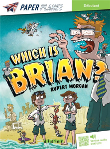 WHICH IS BRIAN ? - LIVRE MP3 - ED. 2023 - MORGAN RUPERT