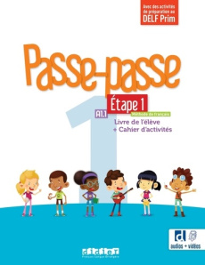 Passe-passe 1 A1.1 Etape 1. Livre de l'élève Cahier d'activités - Adam Catherine ; Berger Christelle
