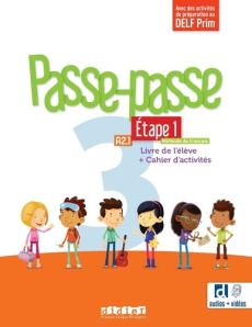 Passe-passe 3 A2.1 Etape 1. Livre de l'élève Cahier d'activités - Pozzana Laurent ; Gallezot Agnès ; Le Naour Magali