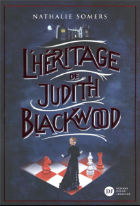 L'héritage de Judith Blackwood - Somers Nathalie