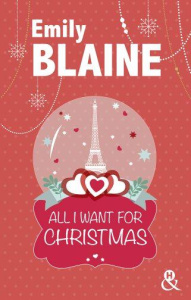 All I want for Christmas - Blaine Emily