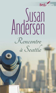 Rencontre à Seattle - Andersen Susan