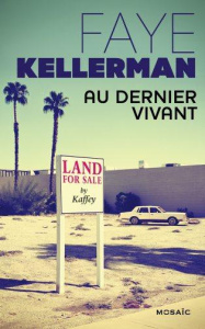 Au dernier vivant - Kellerman Faye