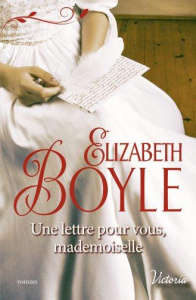 LES DEBUTANTES DE KEMPTON - T02 - UNE LETTRE POUR VOUS, MADEMOISELLE - BOYLE ELIZABETH