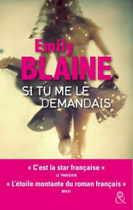 Si tu me le demandais - Blaine Emily