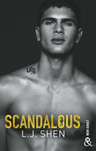 Sinners Tome 3 : Scandalous - Shen L. J. ; Ducellier Typhaine