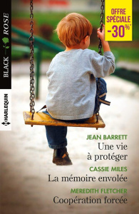 UNE VIE A PROTEGER - LA MEMOIRE ENVOLEE - COOPERATION FORCEE - BARRETT/MILES