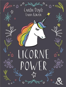 Licorne Power - Doyle Caitlin ; Korzon Laura