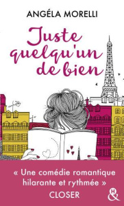 Juste quelqu'un de bien - Morelli Angéla