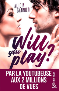 Will You Play ? - Garnier Alicia