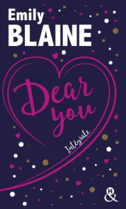 Dear You Tome 1 - Blaine Emily