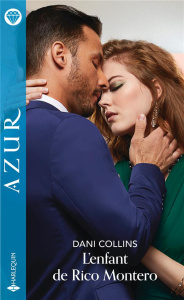 L'enfant de Rico Montero - Collins Dani