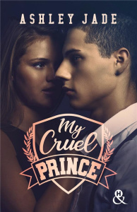 MY CRUEL PRINCE - Jade Ashley