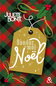 RENDEZ-MOI NOEL ! - Bonte Juliette