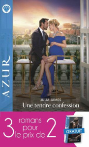 Une tendre confession ; L’épouse de Jin Zhang ; Derrière les portes du château - James Julia ; Bolter Andrea ; Morey Trish