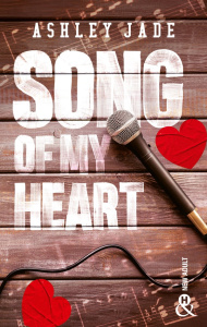 Song of My Heart - Jade Ashley ; Degrave Karen