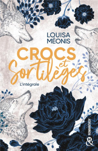 Crocs et sortilèges - Méonis Louisa