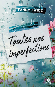 Toutes nos imperfections - Twice Fanny