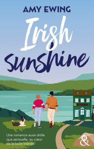 Irish Sunshine - Ewing Amy ; Lesage Marc