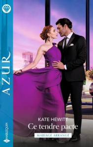 Ce tendre pacte - Hewitt Kate