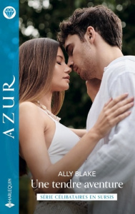 Une tendre aventure - Blake Ally