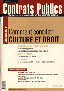 Contrats publics N° 74, février 2008 : Comment concilier culture et droit - Emery Cyrille