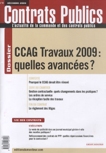 Contrats publics N° 94, Décembre 2009 : CCAG Travaux 2009 : quelles avancées ? - Boiteau Claudie - Berbari Mireille - Bréchon-Moulè