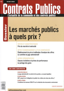 Contrats publics N° 97, Mars 2010 : Les marchés publics à quels prix ? - Richer Laurent