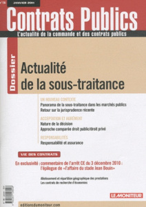 Contrats publics N° 106, Janvier 2011 : Actualité de la sous-traitance - Volot Jean-Claude - Rouzier Bertrand