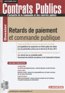 Contrats publics N° 135, septembre 2013 : Retards de paiement et commande publique - Deau Richard
