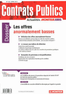 Contrats publics N° 142, Avril 2014 : Les offres anormalement basses - De Baecke Pierre