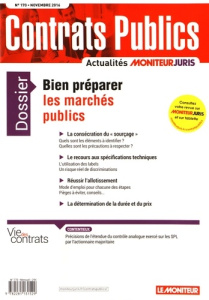 Contrats publics N° 170, novembre 2016 : Bien préparer les marchés publics